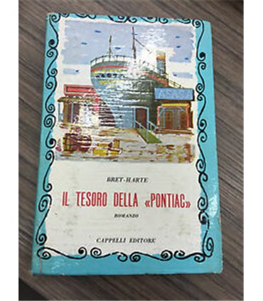 Il tesoro della "Pontiac" e altri racconti
