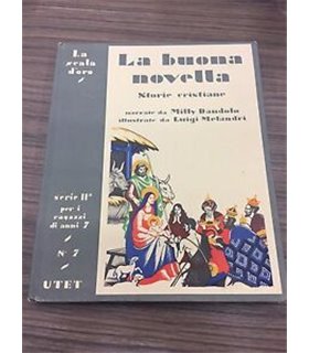La buona novella. Storie cristiane