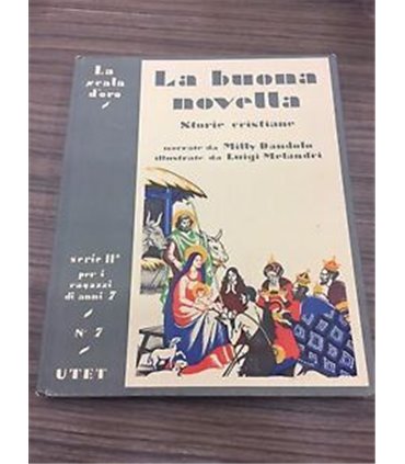 La buona novella. Storie cristiane