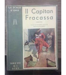 Il capitan Fracassa. Romanzo