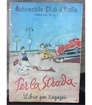 Per la Strada… Libro per ragazzi