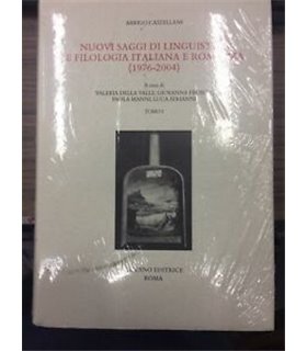 Nuovi saggi di linguistica e filologia italiana e romanza. (1976-2004)
