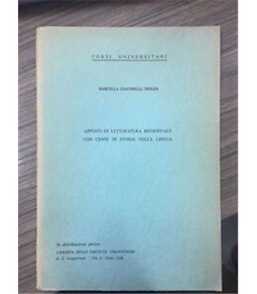 Appunti di letteratura medioevale con cenni di storia della lingua