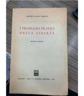 I problemi pratici della libertà