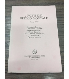 7 poeti del premio Montale. Roma 1993