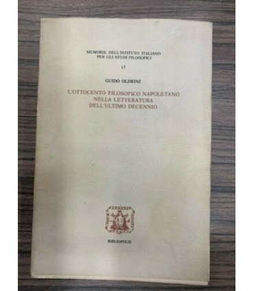 L'ottocento filosofico napoletano nella letteratura dell'ultimo decennio