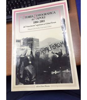 Storia fotografica di Napoli. 1994-2001