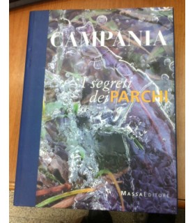 Campania. I Segreti dei parchi