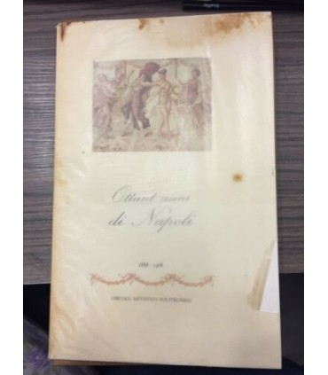 Ottant'anni di Napoli