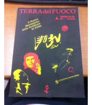 Terra del fuoco. Il nuovo Movimento della Scrittura in Italia