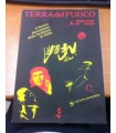 Terra del fuoco. Il nuovo Movimento della Scrittura in Italia