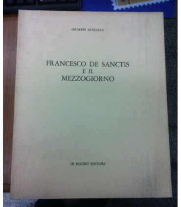 Francesco De Sanctis e il mezzogiorno