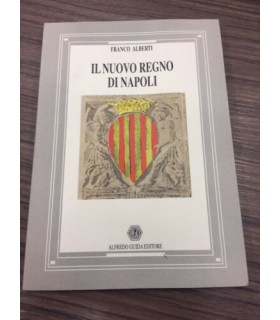 Il nuovo regno di Napoli