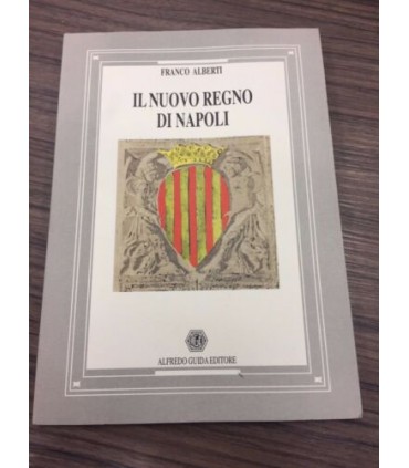 Il nuovo regno di Napoli