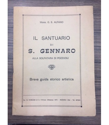 Il Santuario di S. Gennaro alla Solfatara di Napoli