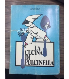 La cucina di Pulcinella