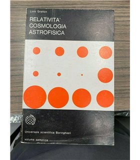 Relatività cosmologia astrofisica
