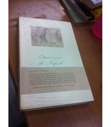 Ottant'anni di Napoli