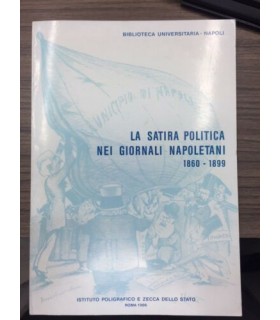 La satira politica nei giornali napoletani 1860-1899