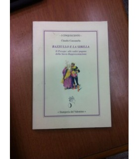 Razzullo e la sibilla. Il presepe: alle radici pagane della Sacra Rappresentazione