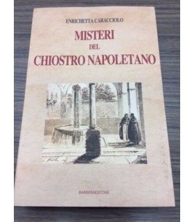 I misteri del chiostro napoletano