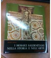I mosaici salernitani nella storia e nell'arte