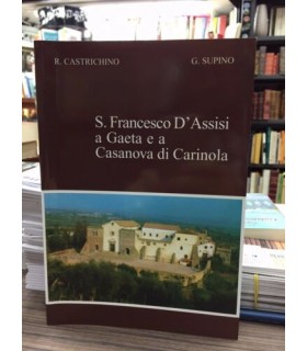 S. Francesco d'Assisi a Gaeta e a Casanova di Carinola