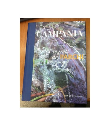 Campania. I Segreti dei parchi
