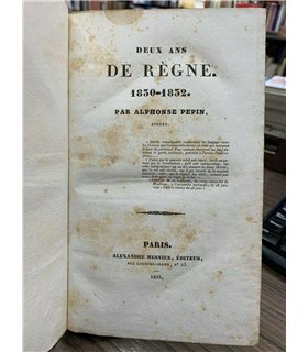 Deux ans de régne. 1830-1832