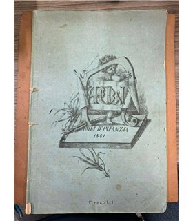 Napoli. Albo artistico Letterario per gli Asili Infantili 1881