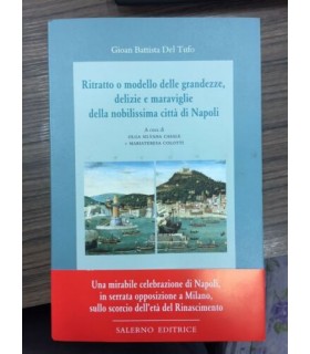 Ritratto o modello delle grandezze delizie e maraviglie della nobilissima città di Napoli