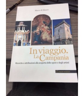 In viaggio. La Campania