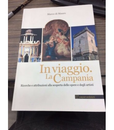 In viaggio. La Campania