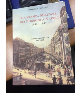 La stampa militare dei Borboni a Napoli. 1848-1849