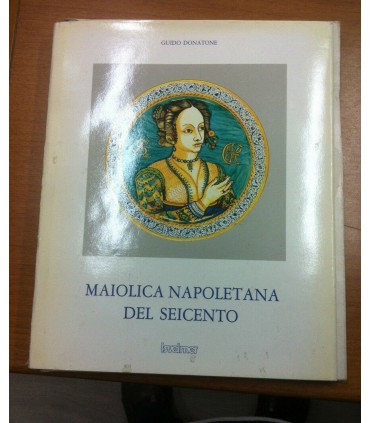 Maiolica napoletana del seicento