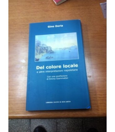 Del Colore locale e altre interpretazioni napoletane