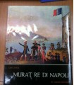 Murat re di Napoli