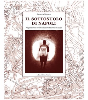 Il sottosuolo di Napoli