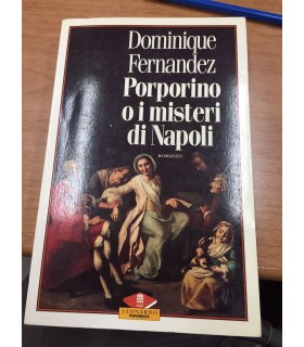 Porporino o i misteri di Napoli