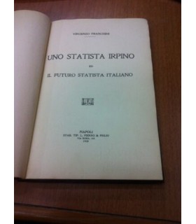 Uno statista irpino ed il futuro statista italiano