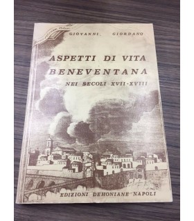 Aspetti di vita beneventana nei secc. XVII-XVIII