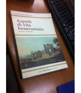 Aspetti di vita beneventana nei secc. XVII-XVIII