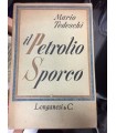 Il Petrolio Sporco