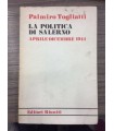 La politica di Salerno Aprile - Dicembre 1944
