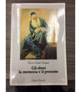 Gi ebrei la memoria e il presente