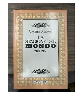 La stagione del mondo. 1949-1966