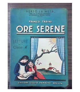 Ore serene. Letture per la classe 4