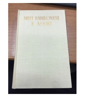 Miti Babilonesi e Assiri