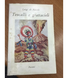 Teocalli e grattacieli. In volo verso gli aztechi