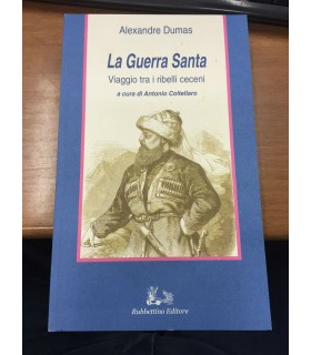 La Guerra Santa. Viaggio tra i ribelli ceceni